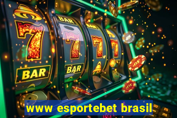 www esportebet brasil